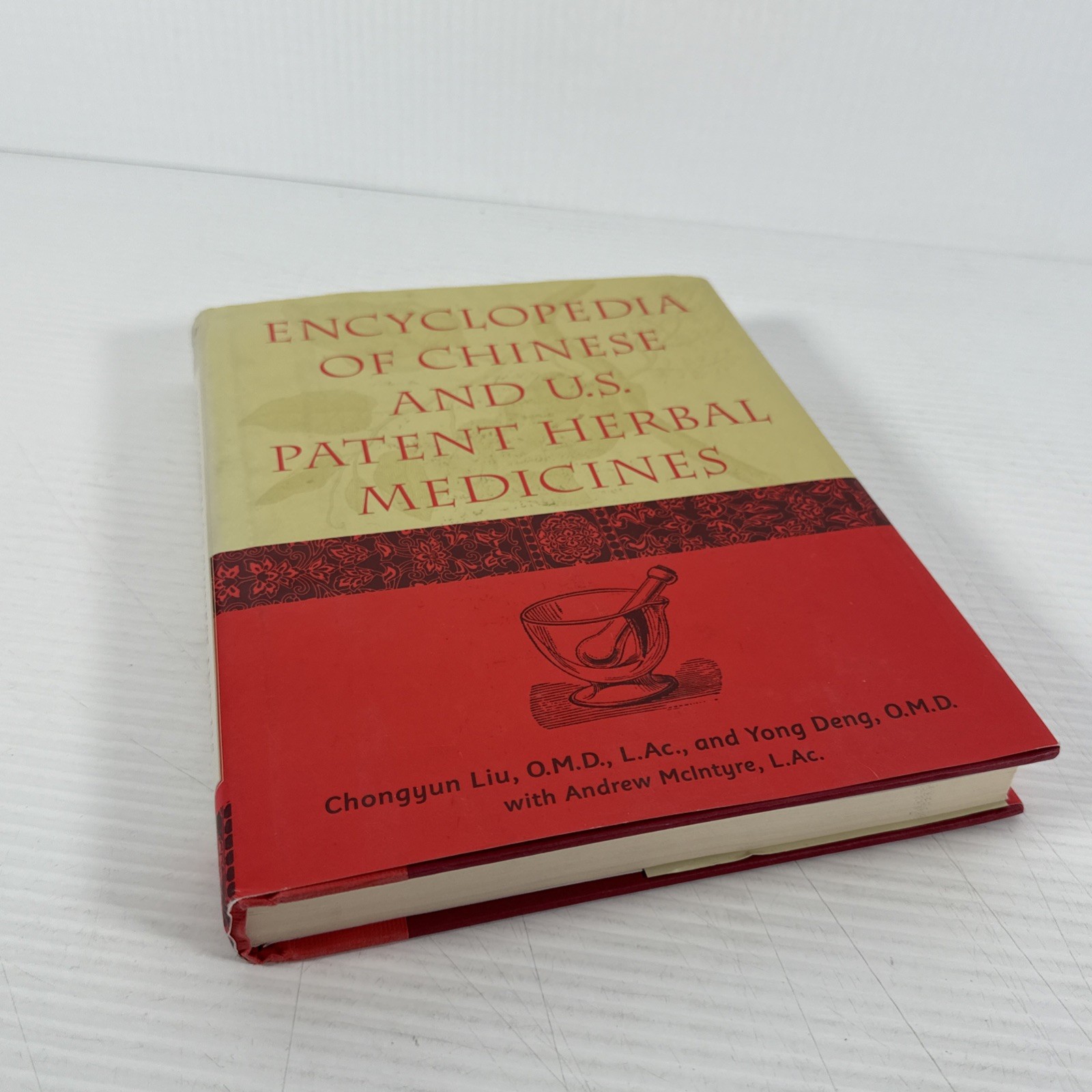 ENCYCLOPEDIA OF CHINESE AND U.S. PATENT HERBAL MEDICINES By C. L. Liu