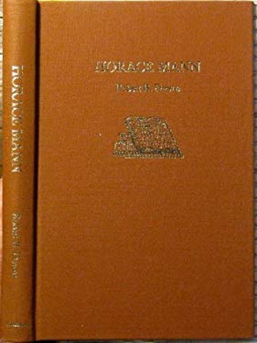 Horace Mann Library Binding Robert B. Downs