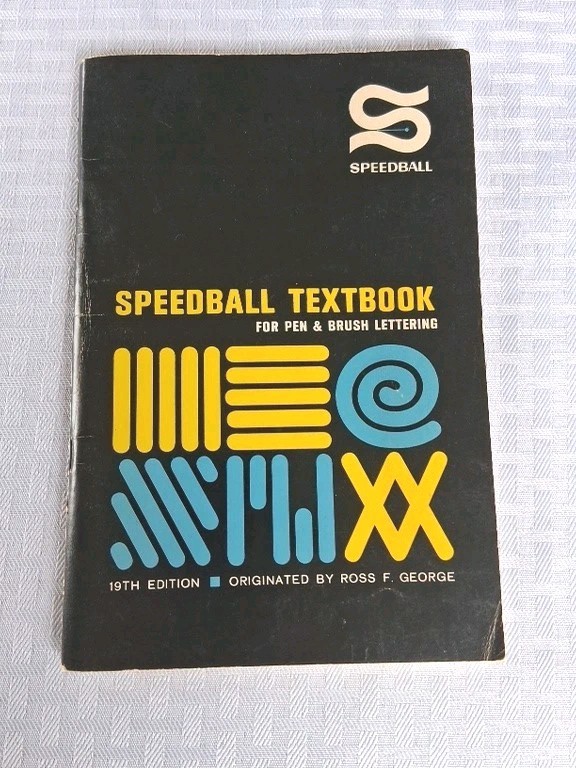 Vintage 1965 Speedball Textbook For Pen & Brush Lettering 19th Edition
