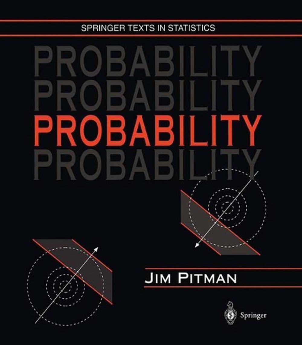 Probability: Springer Texts in Statistics by Jim Pitman (English) Hardcover Book