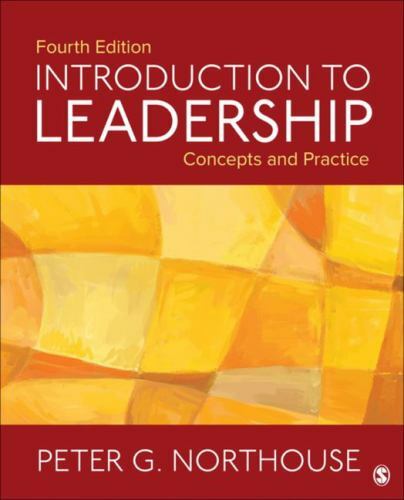 Introduction to Leadership: Concepts and Practice by Northouse, Peter G.