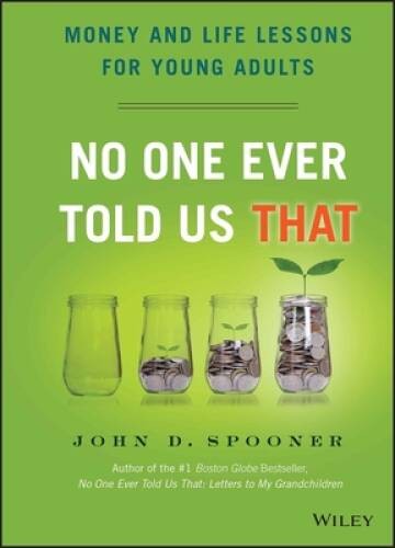 No One Ever Told Us That: Money and Life Lessons for Young Adults – GOOD