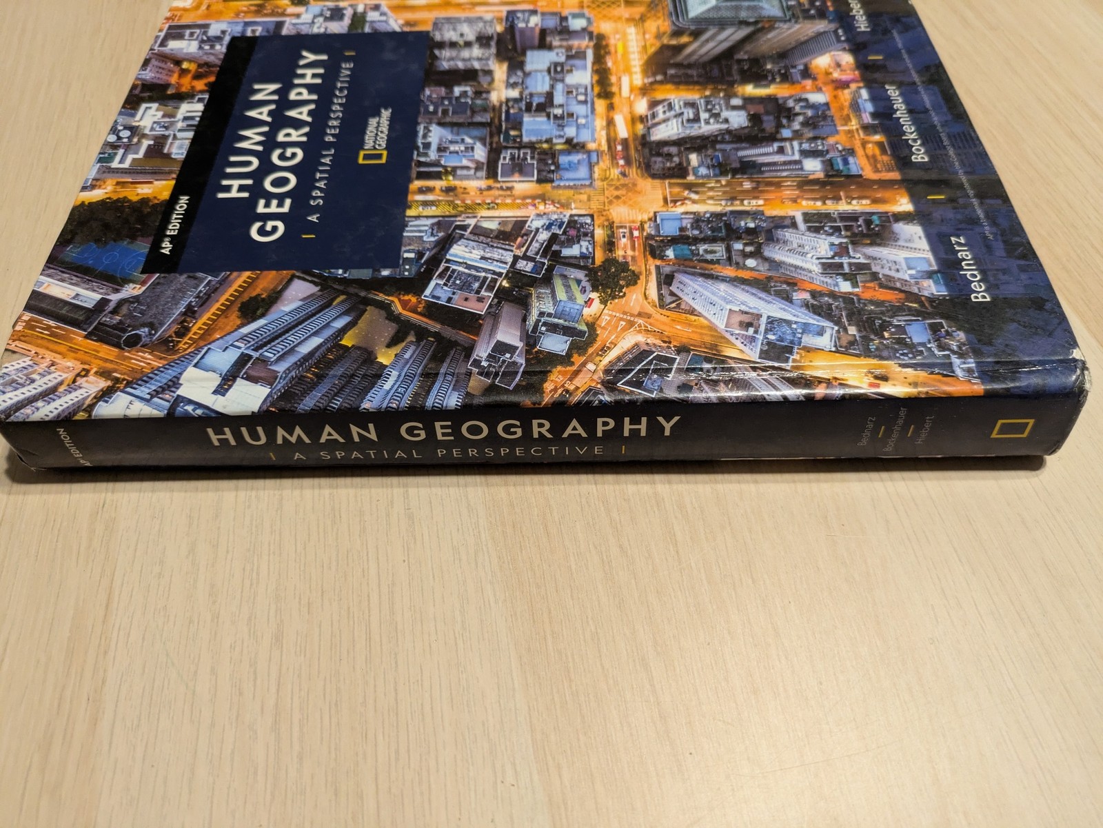 Human Geography A Spatial – Hardcover, by Bednarz Sarah; Bockenhauer