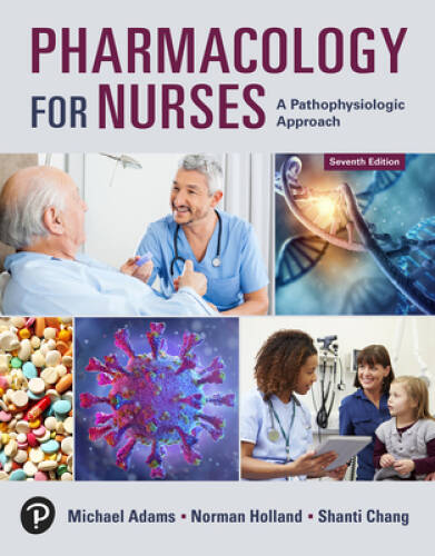 Pharmacology for Nurses: A Pathophysiologic Approach – Paperback – GOOD