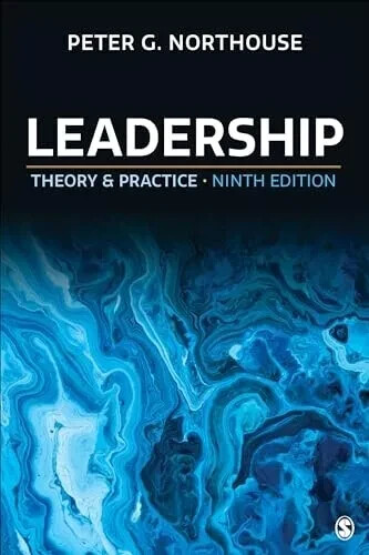 Leadership: Theory and Practice Ninth (9th) Edition by Peter G. Northouse NEW