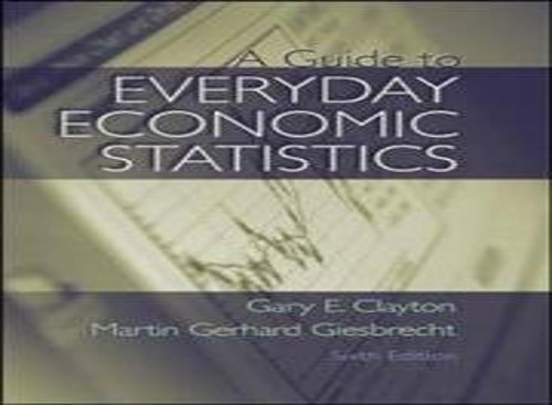 A Guide to Everyday Economic S – VERY GOOD