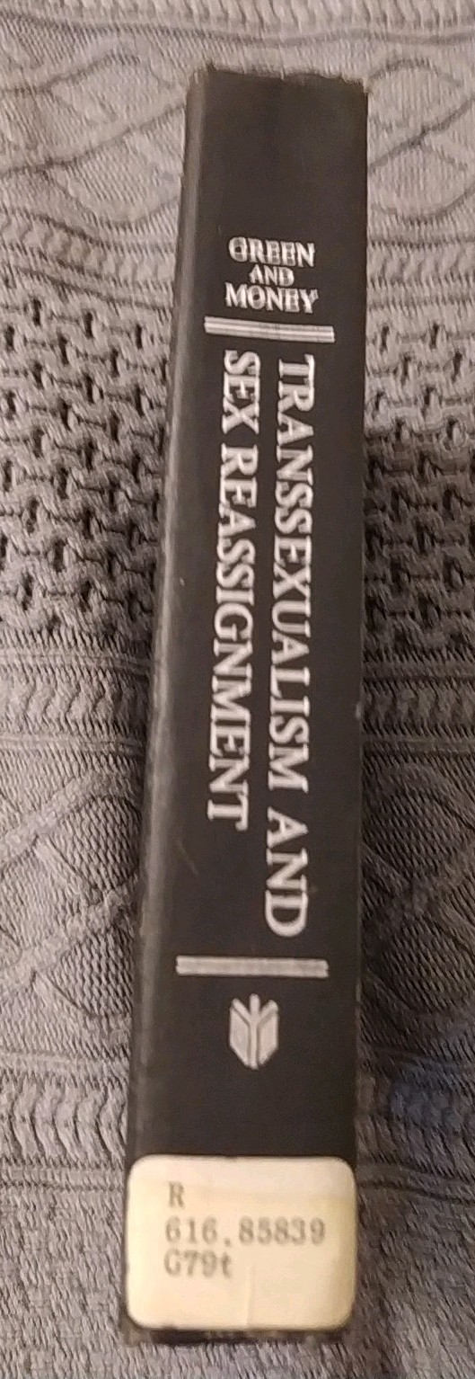 LGBTQ – Transsexualism and Sex Reassignment – Green, Richard 2nd Printing 1975