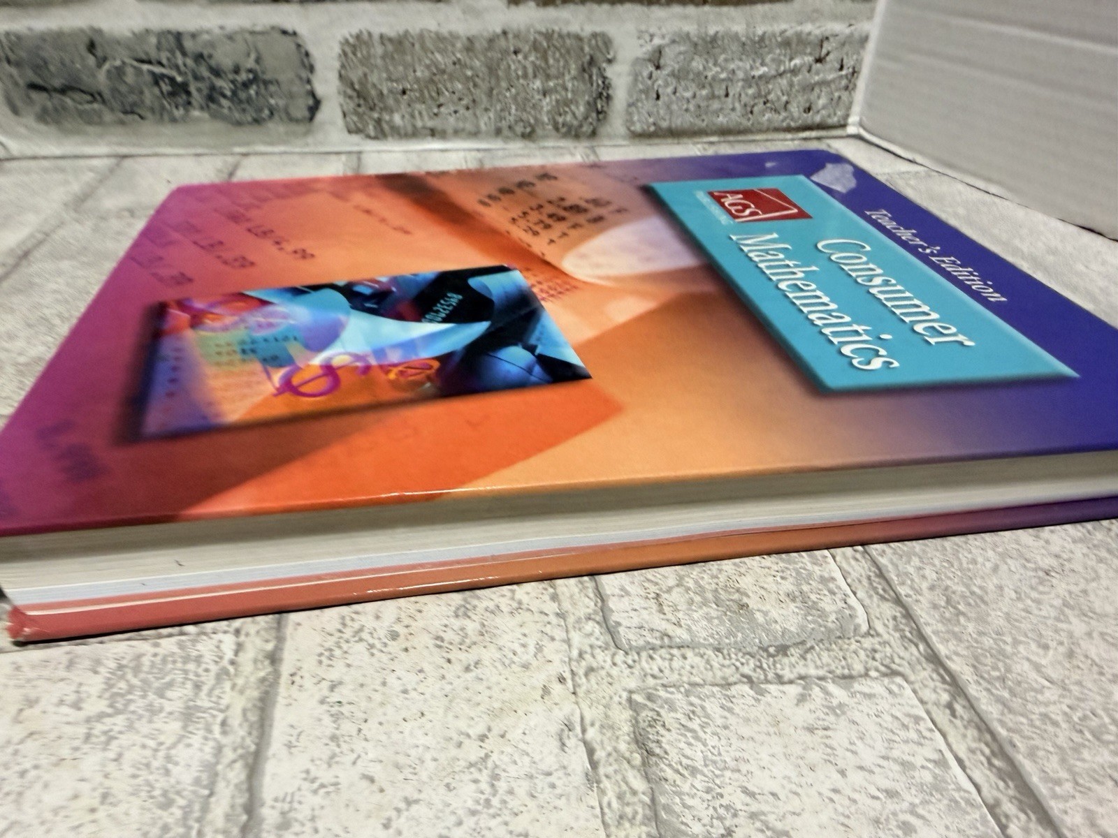 AGS: Consumer Mathematics Teacher’s Edition Textbook 2003