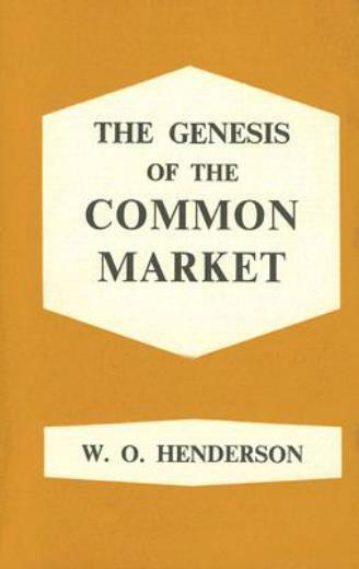 The Genesis Of The Common Market