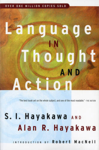 Language in Thought and Action: Fifth Edition – Paperback – ACCEPTABLE