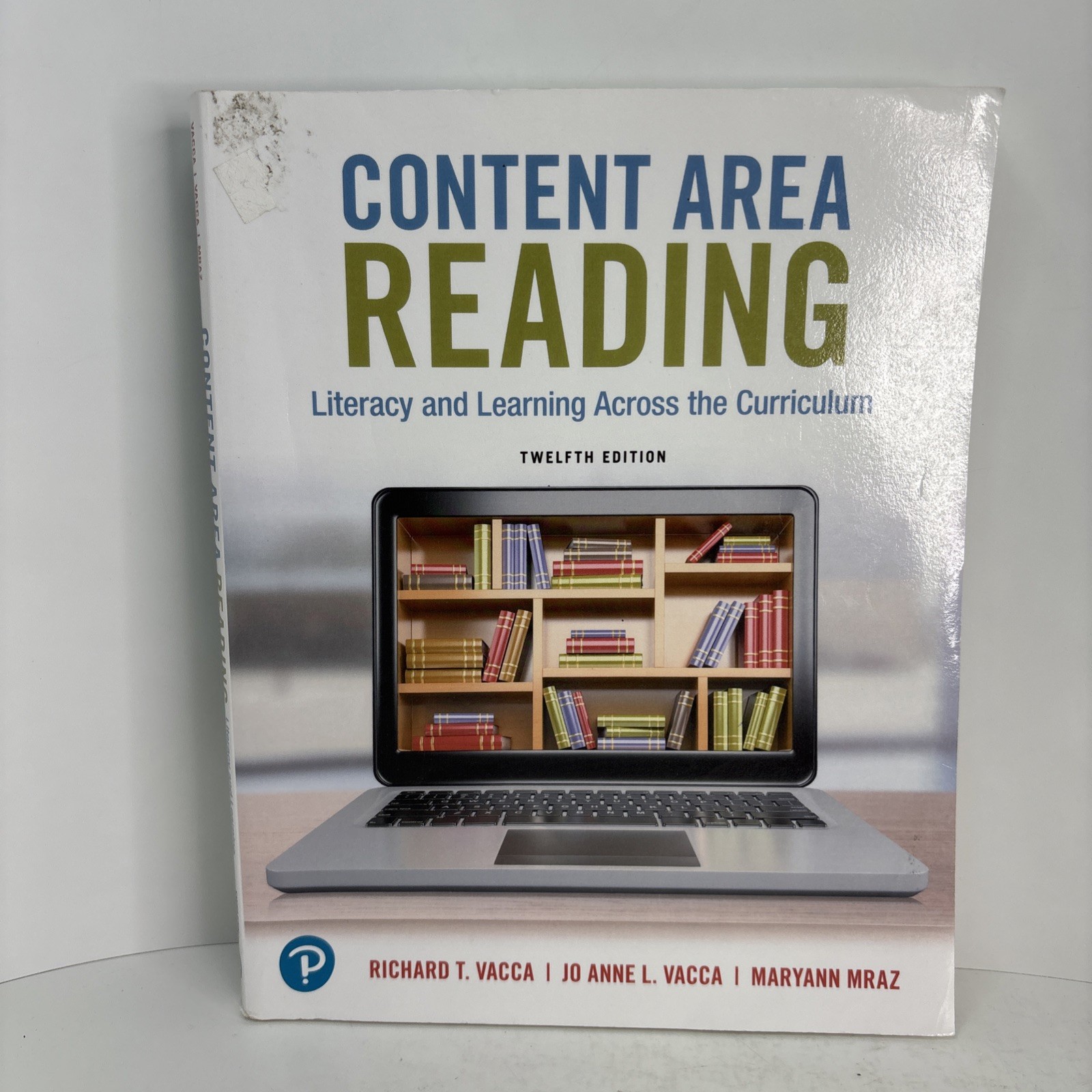 Content Area Reading: Literacy and Learning Across the Curriculum