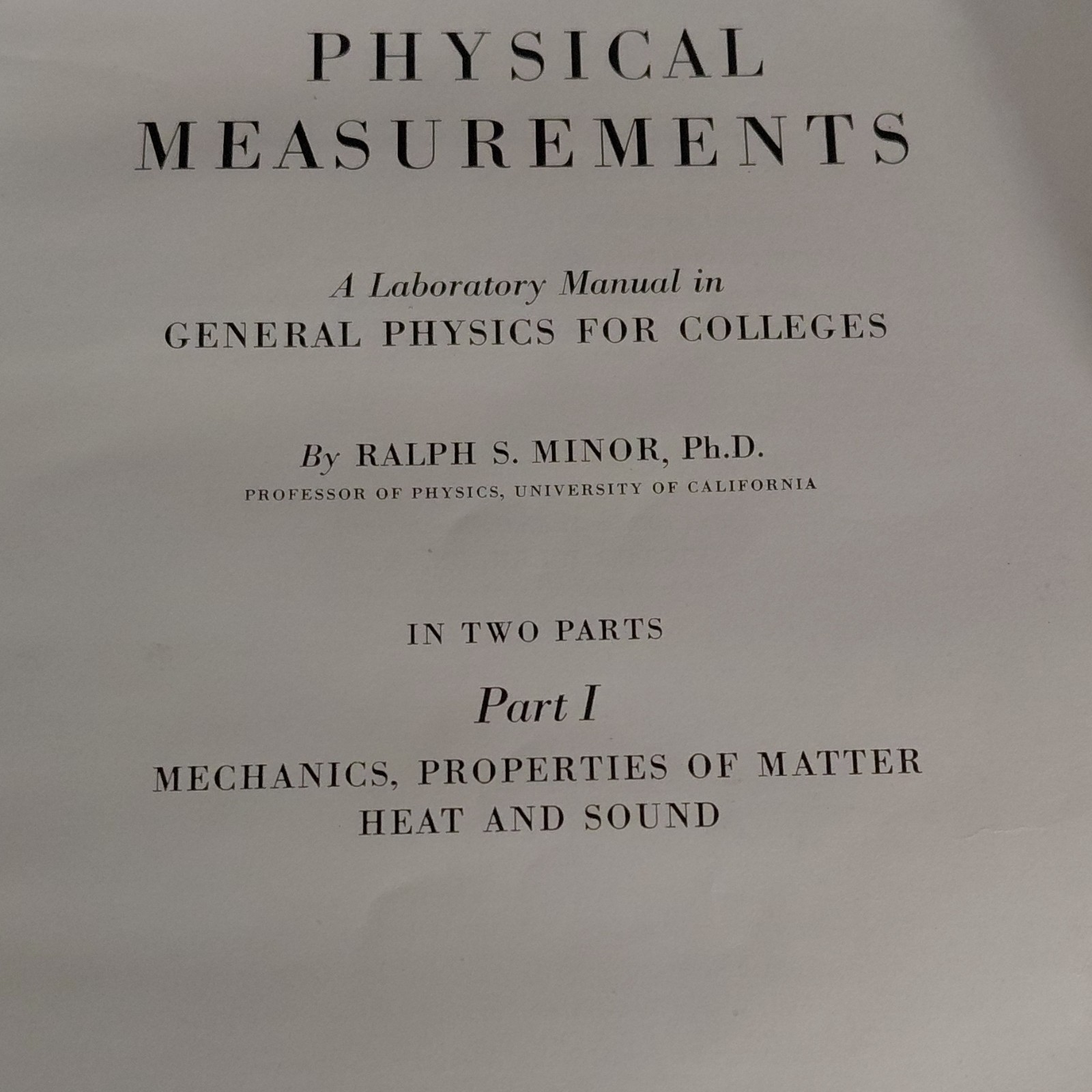 Physical Measurements Ralph S. Minor Mechanics Heat Sound Fourth Edition Book