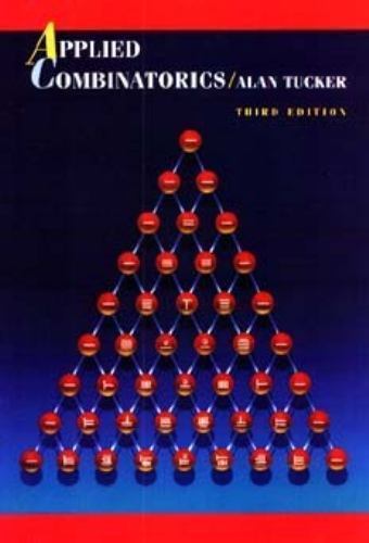 Applied Combinatorics by Alan Tucker