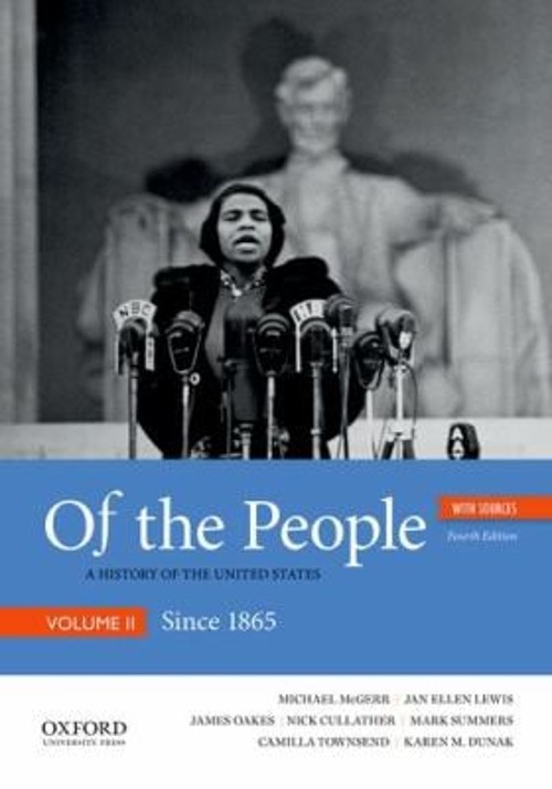 Of the People Vol. 2 : A History of the United States, Volume II: