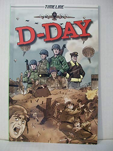D-Day, Grades 7-8: Student Edition (Steck-Vaughn Timeline (Lev…