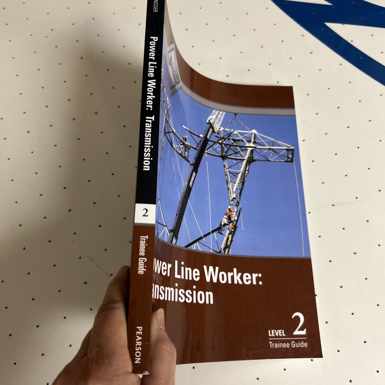 Power Line Worker Transmission Trainee Guide, Level 2 by NCCER