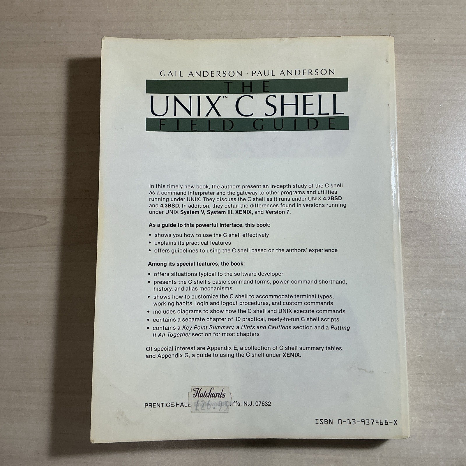 The Unix C Shell Field Guide by Gail Anderson: Used