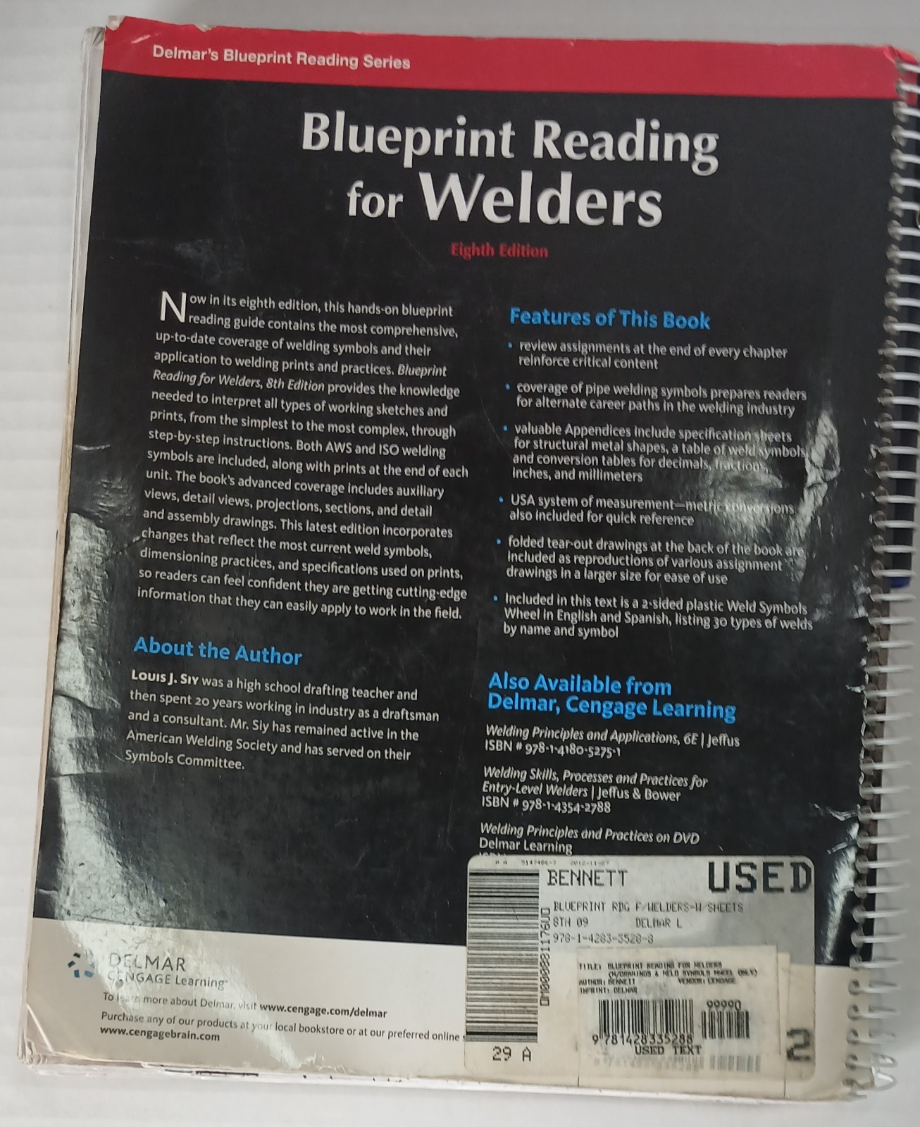 Blueprint Reading for Welders Eighth Edition by A. E. Bennett and Louis J. Siy