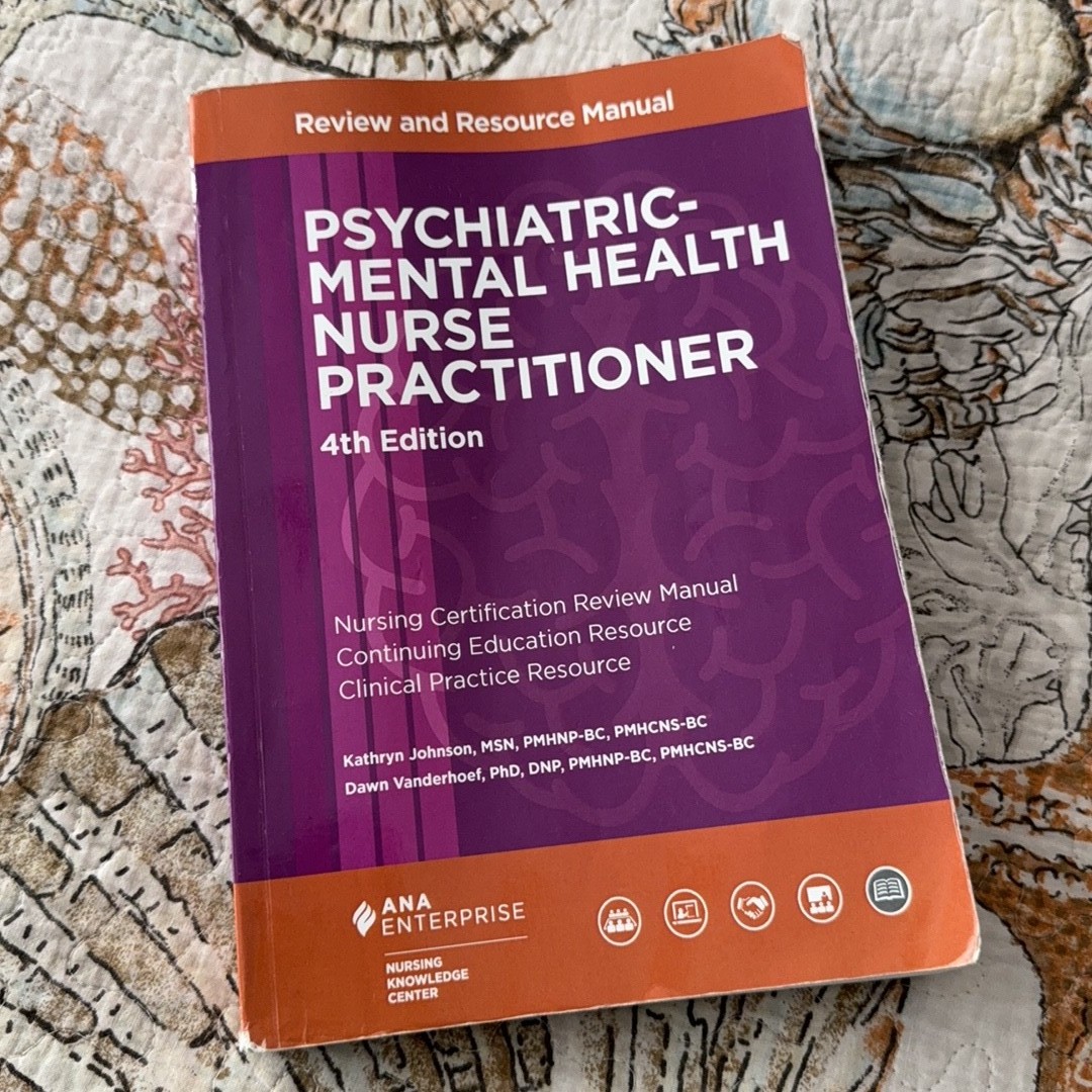 Psychiatric-Mental Health Nurse Practitioner Manual 4th Edition