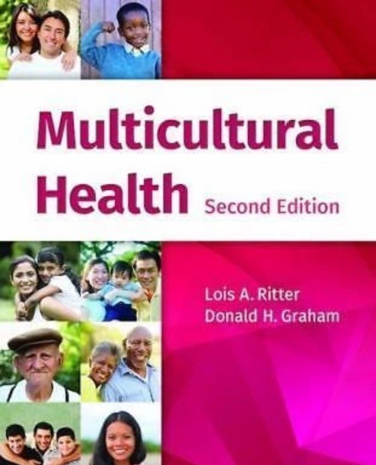 Multicultural Health Ritter Lois A Graham Donald 2nd Ed Lots Of Good Highlight