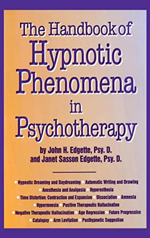 Handbook of Hypnotic Phenomena in Psychotherapy Hardcover