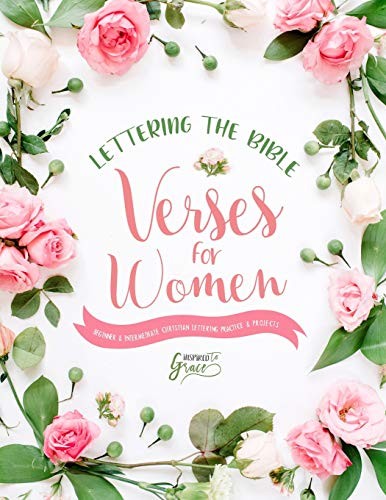 Lettering the Bible: Verses fo – VERY GOOD