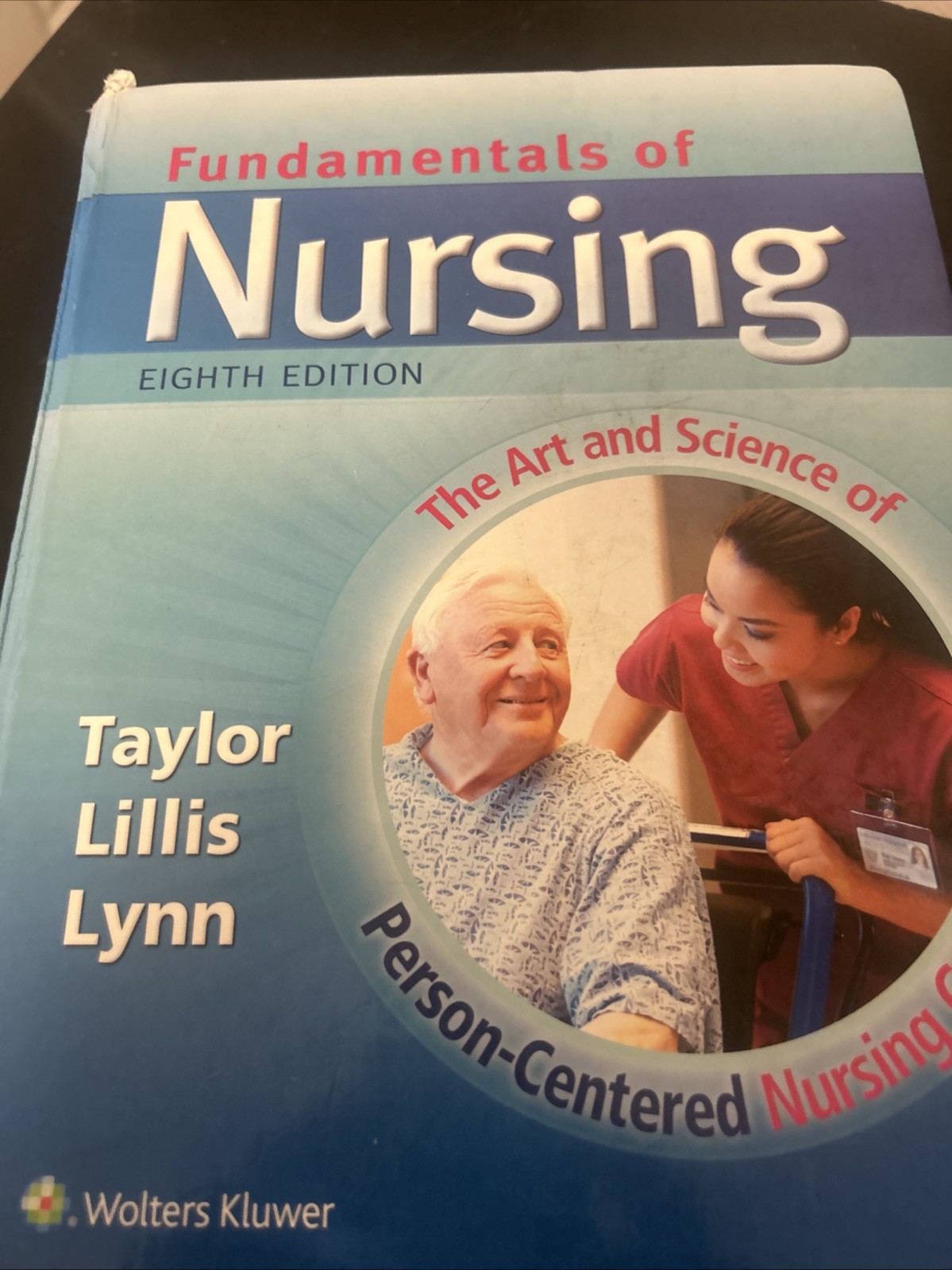 Fundamentals of Nursing : The Art and Science of Pearsn-Centered