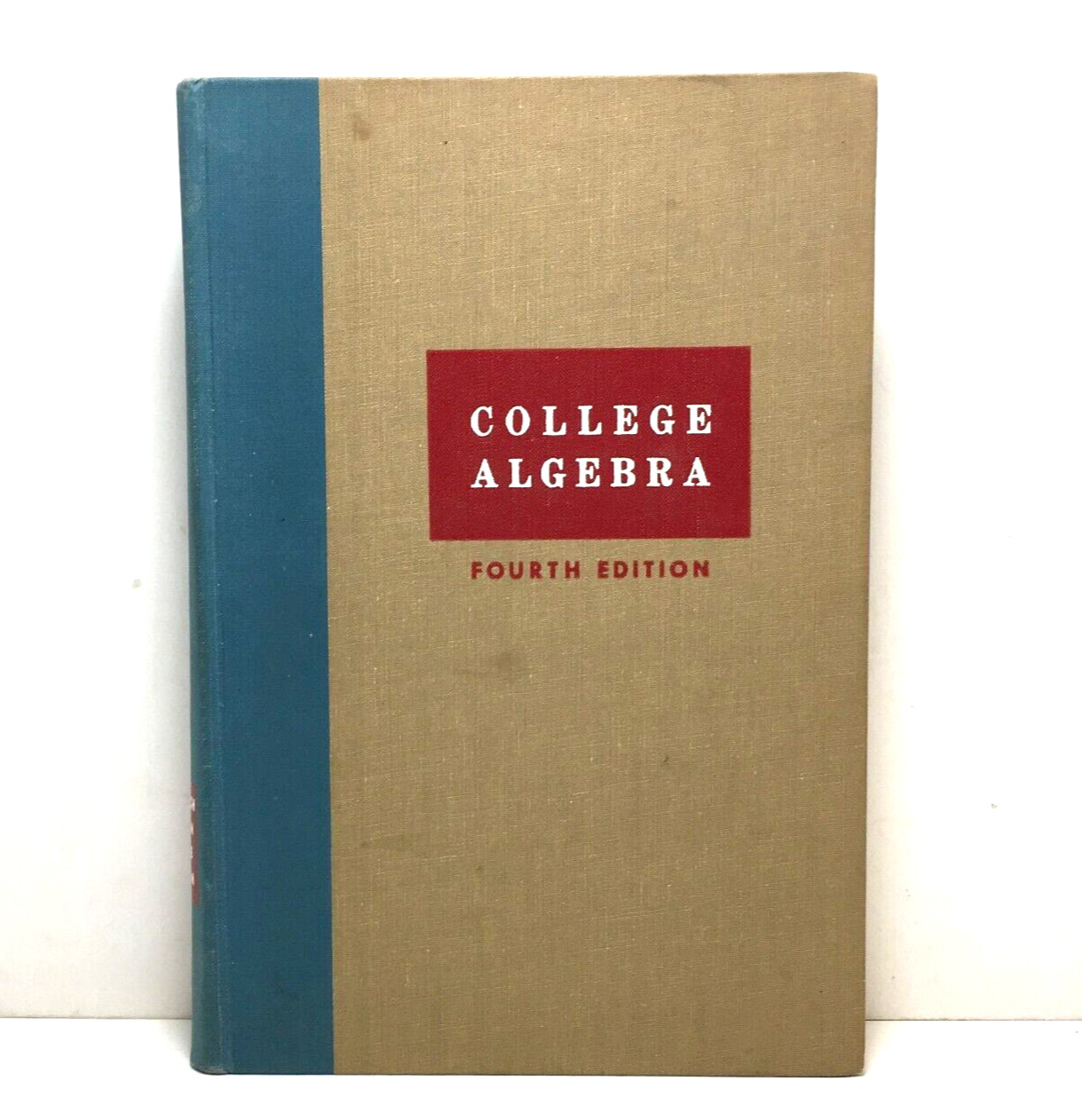 College Algebra by Rosenbach, Whitman, Meserve – 1958 hardcover book