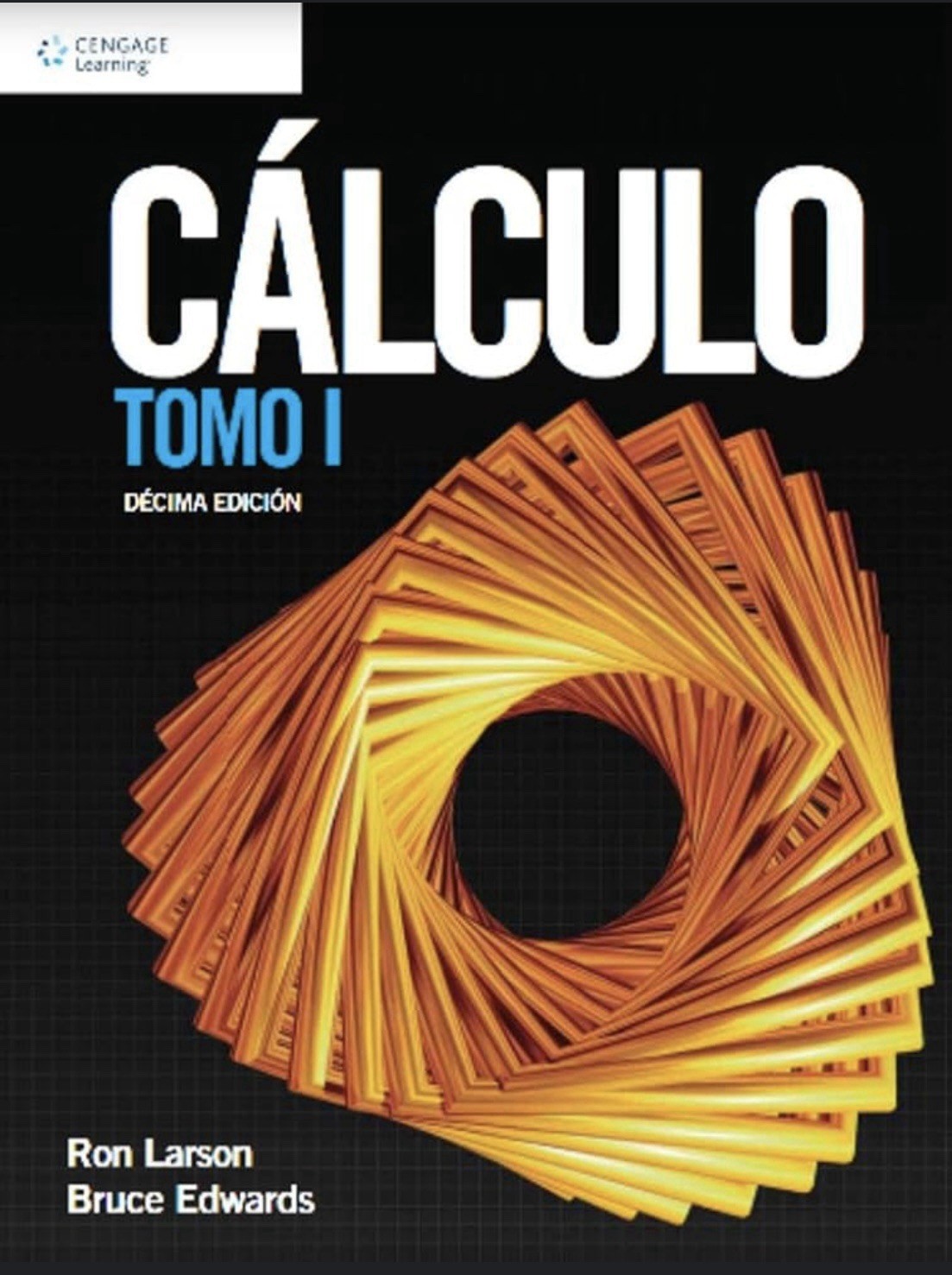 Calculo – Tomo I by Ron Larson (SPANISH) Paperback Book