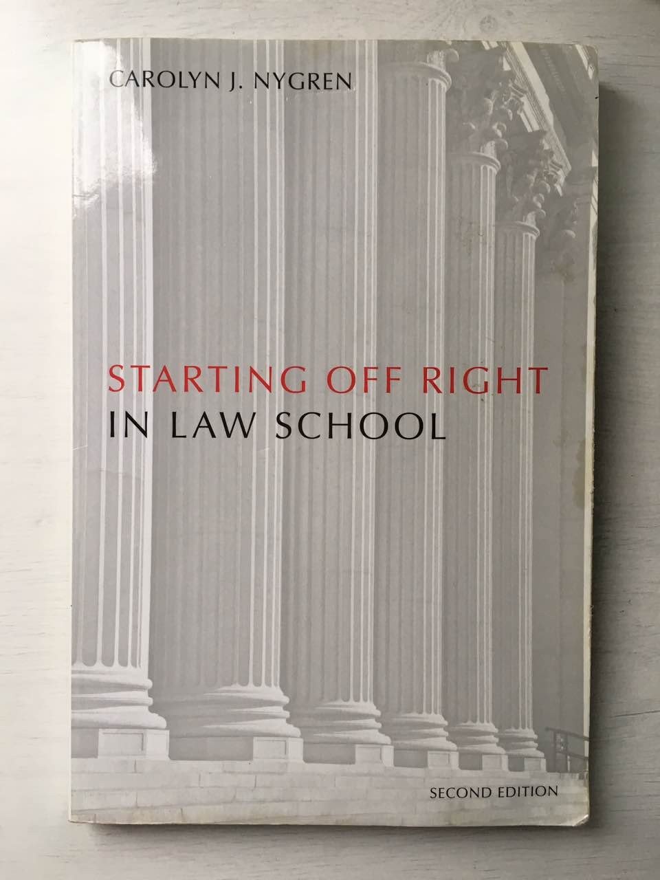 Starting Off Right in Law School (Starting Off Right Series) – paperback Nyg…