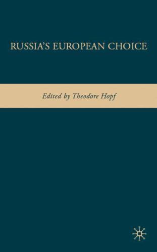 Russia’s European Choice, , Very Good Book