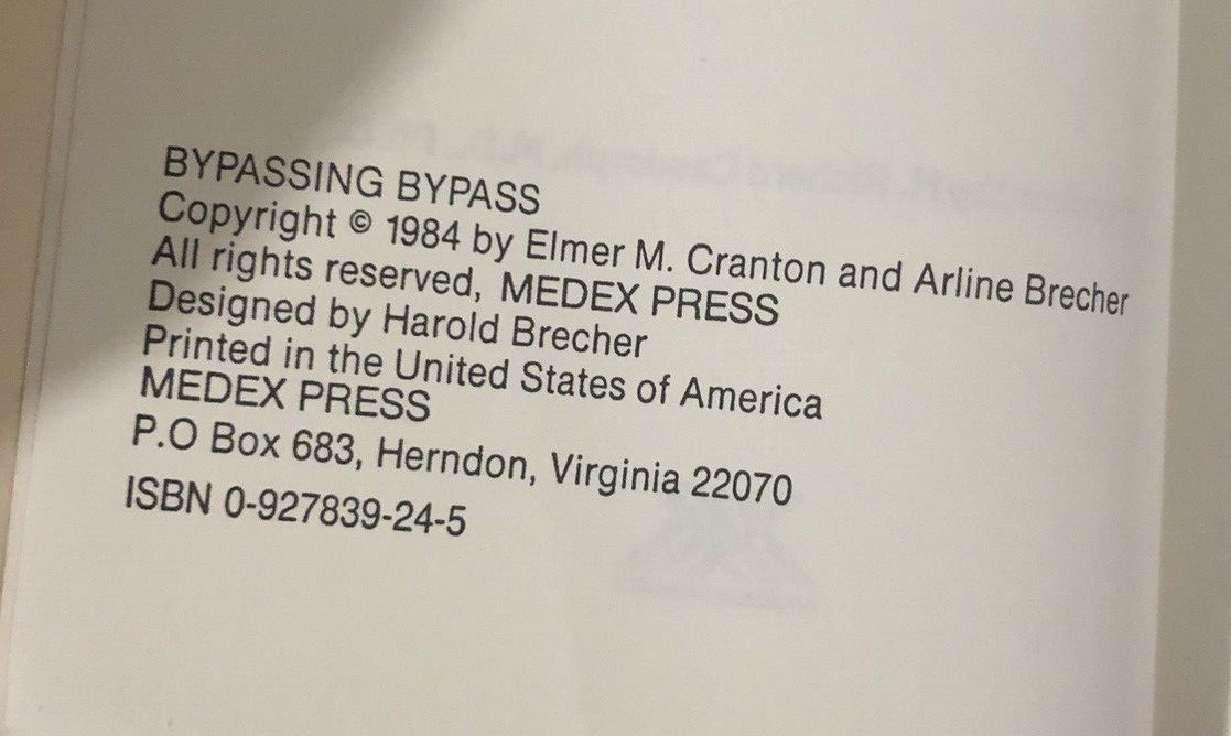 Bypassing Bypass Surgery by Elmer M. Cranton Early Edition 1984 – MEDEX