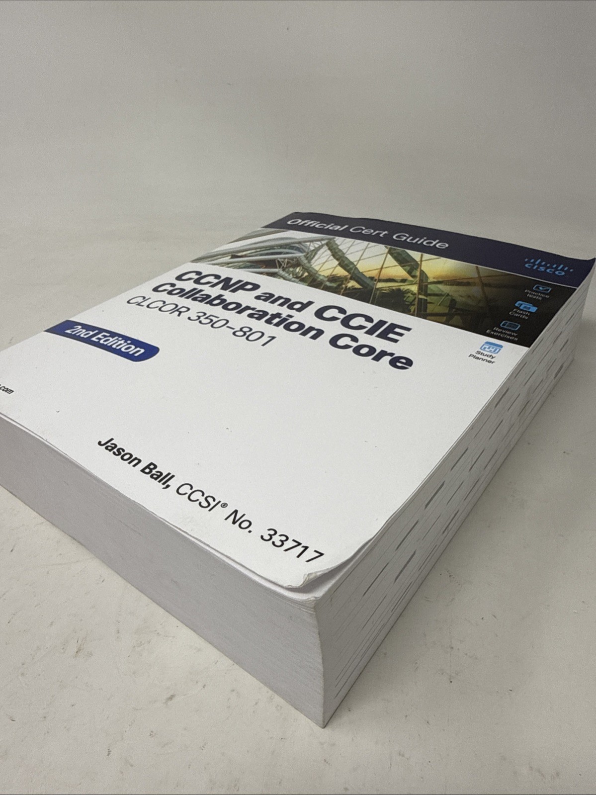 Ccnp and Ccie Collaboration Core Clcor 350-801 Official Cert Guide, 2nd Ed.