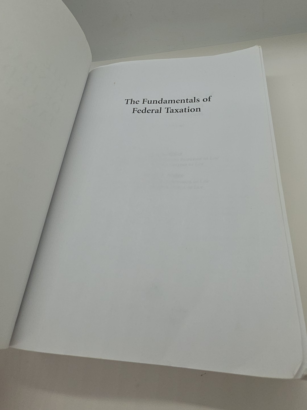 The Fundamentals of Federal Taxation by Miller John