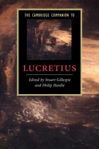 The Cambridge Companion to Lucretius (Cambridge Companions to Literature)