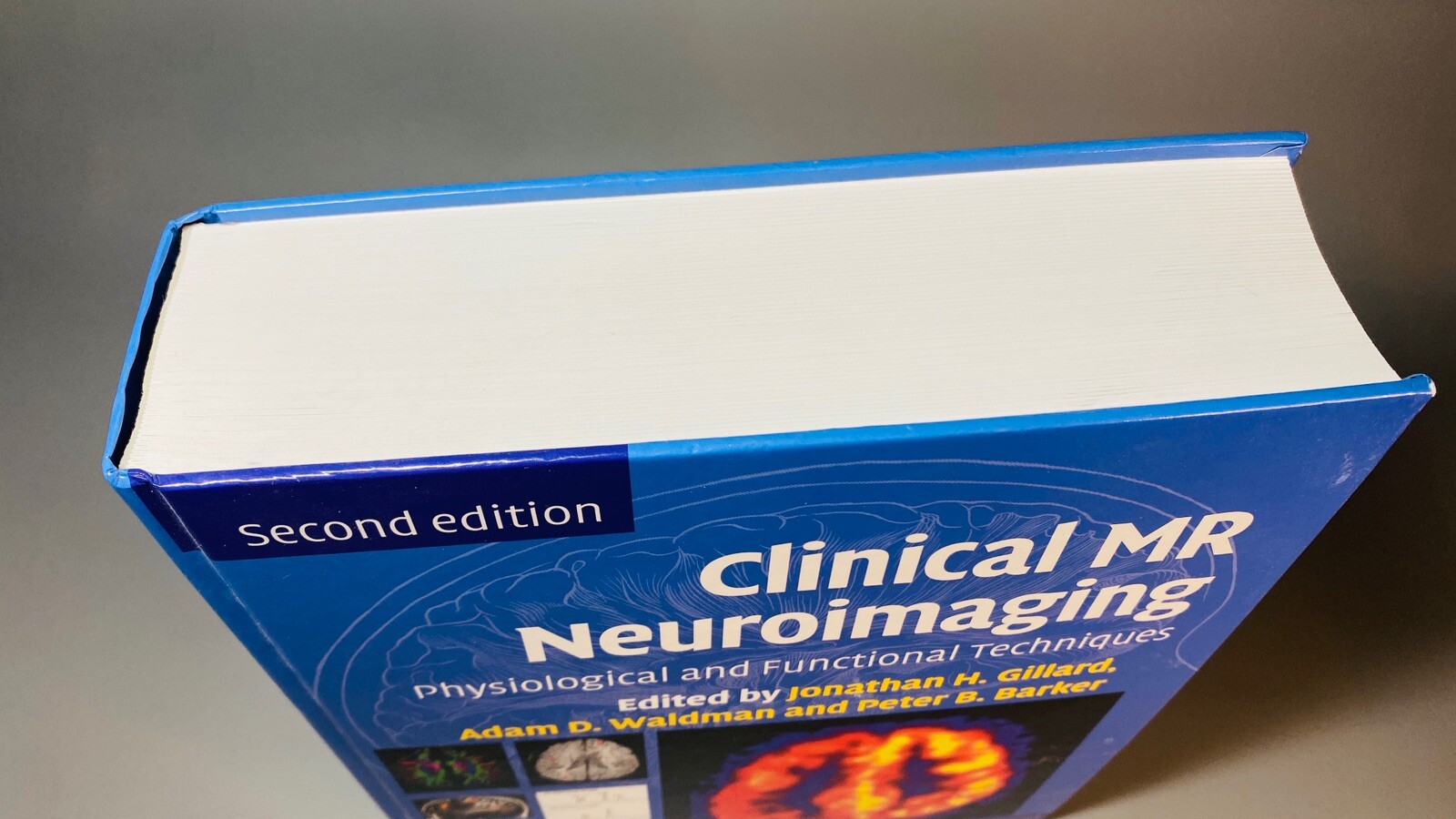 Clinical MR Neuroimaging Physiological and Functional Techniques Gillard Waldman