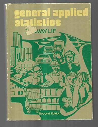 General applied statistics – Hardcover, by Zuwaylif Fadil H – Acceptable