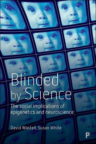 David Wastell Susan White Blinded by Science (Hardback) (UK IMPORT)