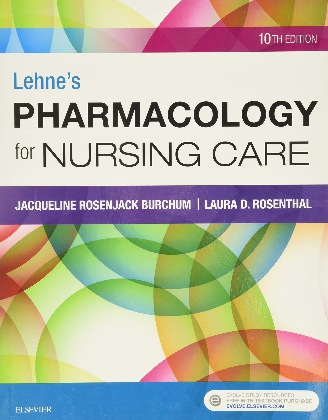 Lehne’s Pharmacology for Nursing Care