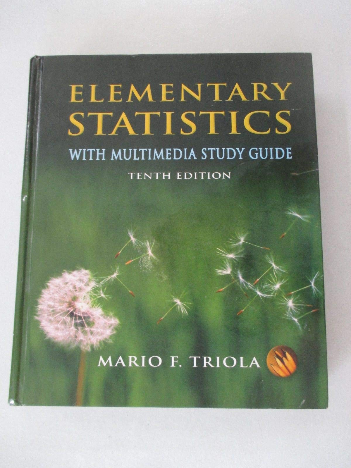 Elementary Statistics With Multimedia Study Guide (10th Edition) (MyStatLab …