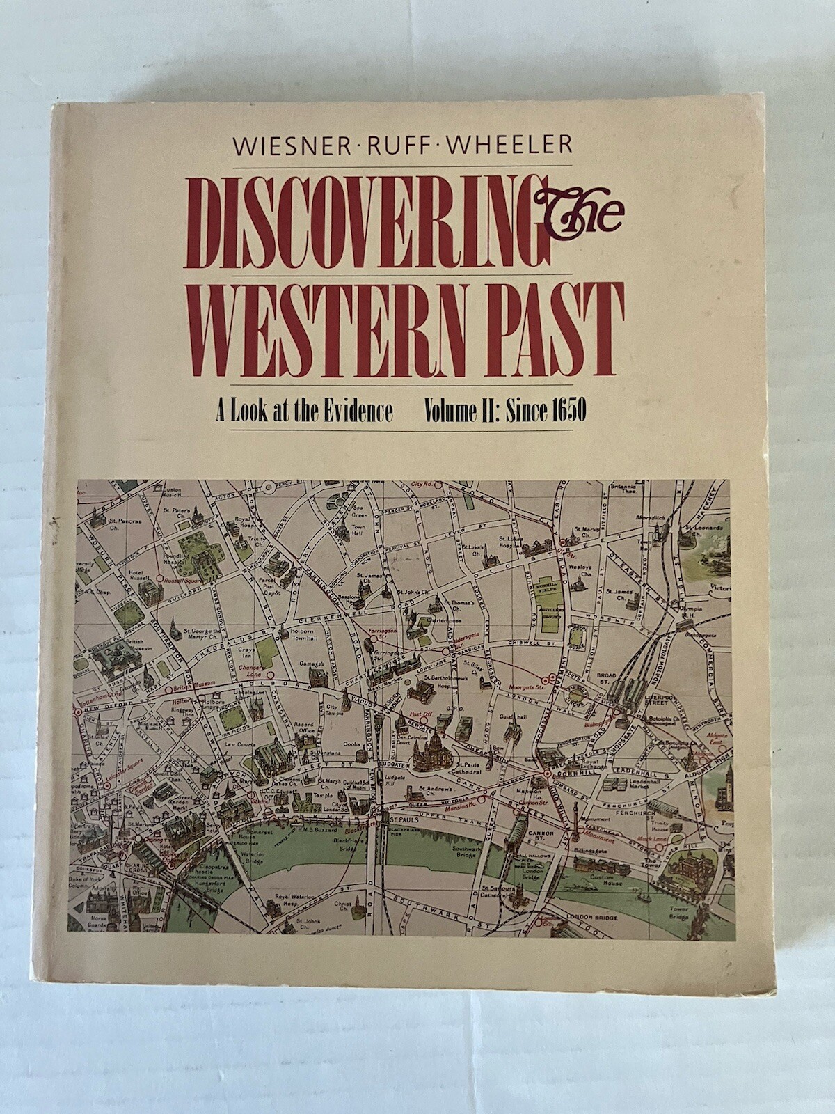 Discovering the Western Past A Look at The Evidence Volume II Since 1650 PB