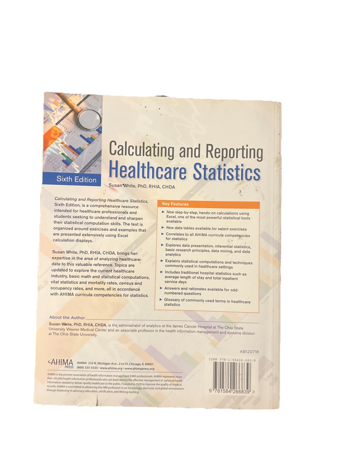 Calculating and Reporting Healthcare Statistics by Susan White (Hardcover)