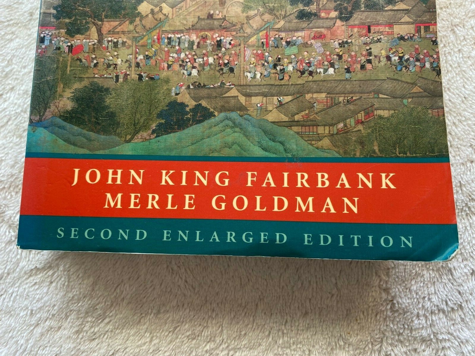 China: A New History, Second Enlarged Edition Fairbank, John King Good Cond.