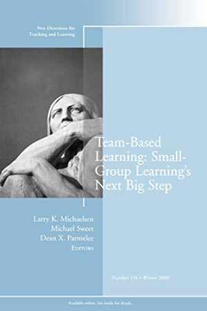 Team-Based Learning: Small Group – Paperback, by Michaelsen Larry K. – Very Good