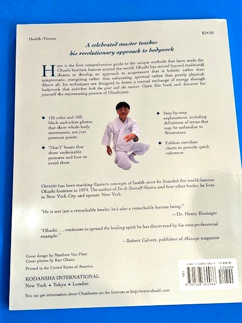 The Ohashi Bodywork Book, Beyond Shiatsu, Brand New/Like New, Fast Shipping!