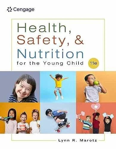 Health, Safety, and Nutrition for the Young – Paperback, by Marotz Lynn