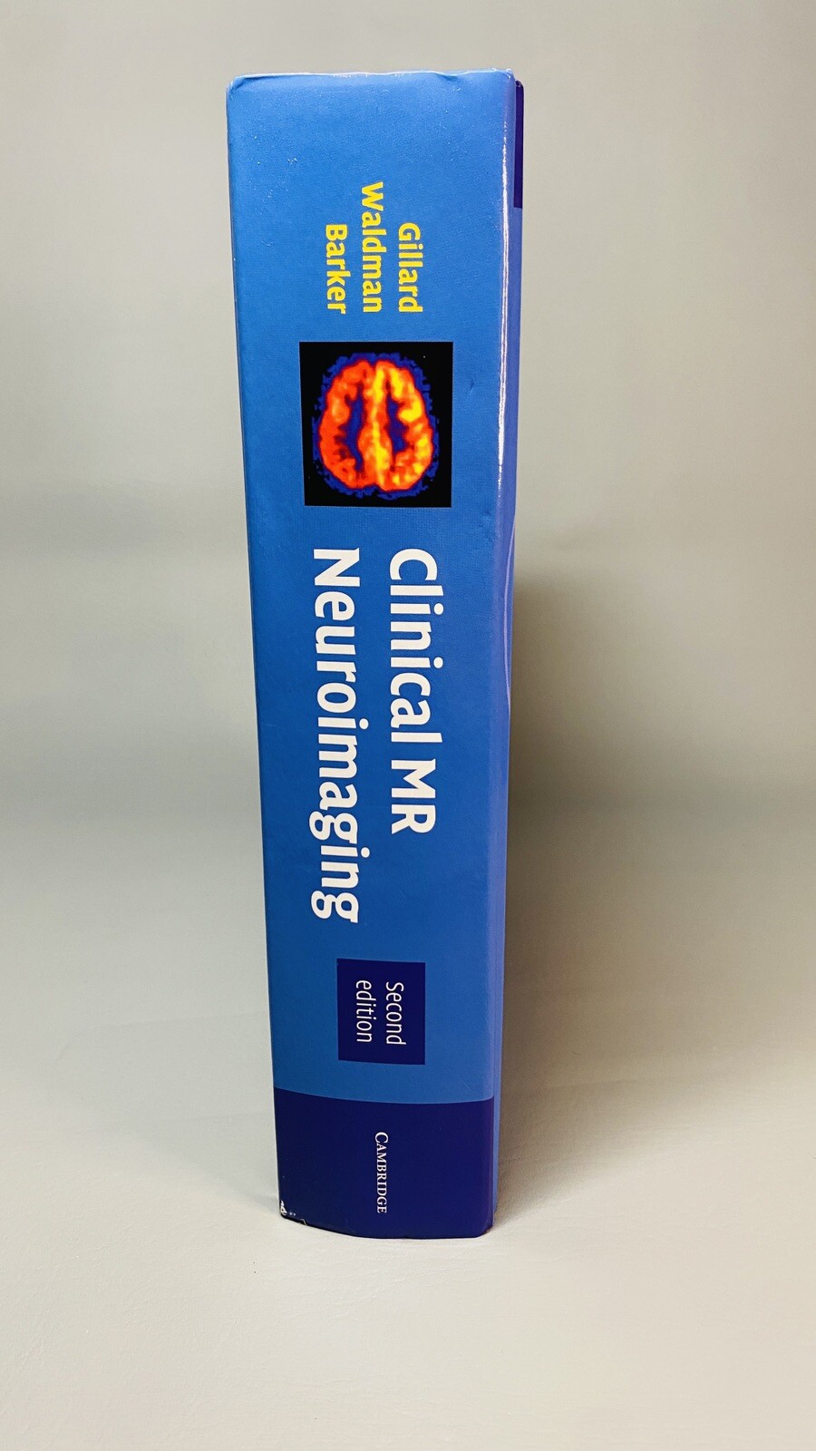Clinical MR Neuroimaging Physiological and Functional Techniques Gillard Waldman