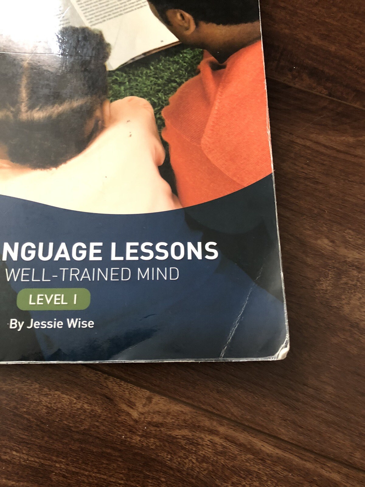 First Language Lessons For the Well-Trained Mind Level 1 Homeschool Grammar