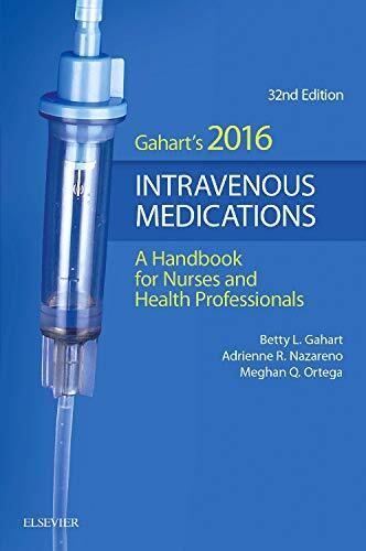 2016 Intravenous Medications: A Handbook for Nurses and Health Professionals…