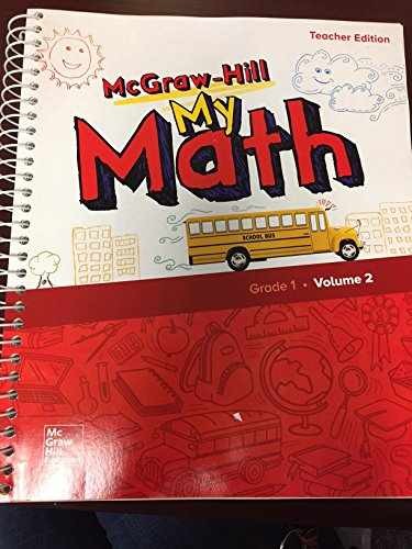 McGraw-Hill My Math, Grade 1, Teacher Edition, Volume – Spiral-bound – Very Good